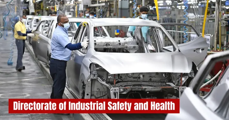 Directorate of Industrial Safety and Health – Complete Guide Roles and Functions directorate of industrial safety and health